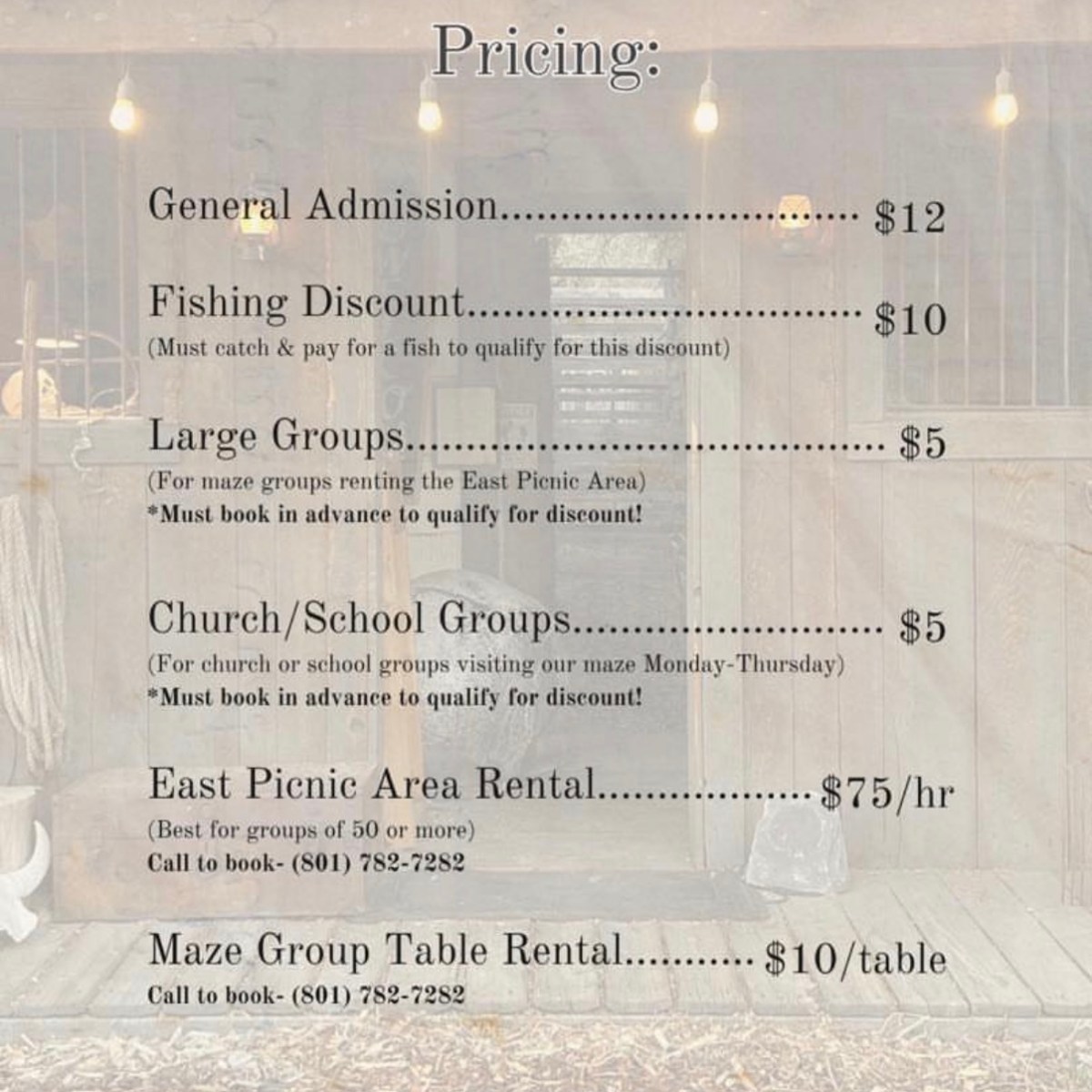 Pricing list with fees for admission, fishing, groups, and area rentals.